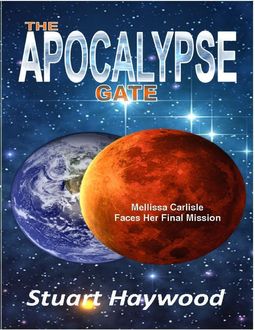 Apocalypse Gate, Stuart Haywood
