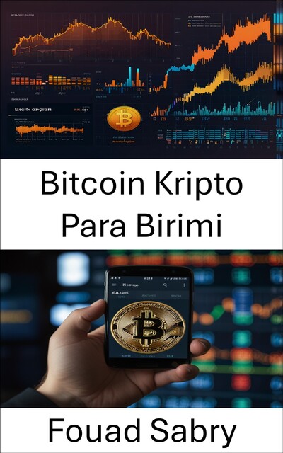 Bitcoin Kripto Para Birimi, Fouad Sabry