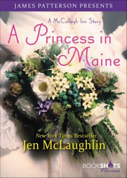 A Princess in Maine, Jen McLaughlin