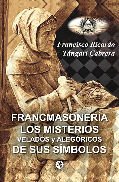 Francmasonería, Francisco Ricardo Tángari Cabrera