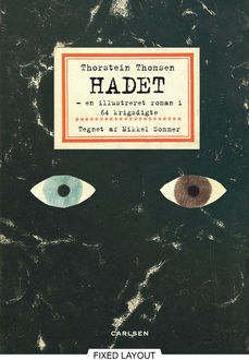 HADET – en illustreret roman i 64 krigsdigte, Thorstein Thomsen