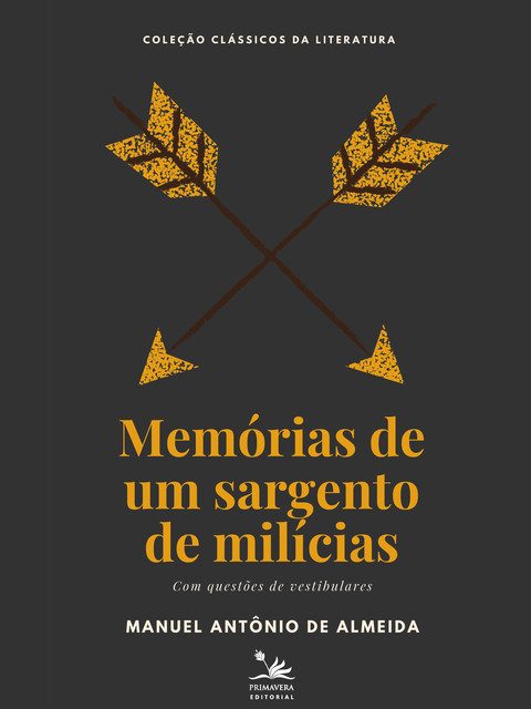 Memórias de um sargento de milícias, Manuel Antonio de Almeida