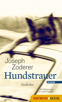 Hundstrauer, Joseph Zoderer