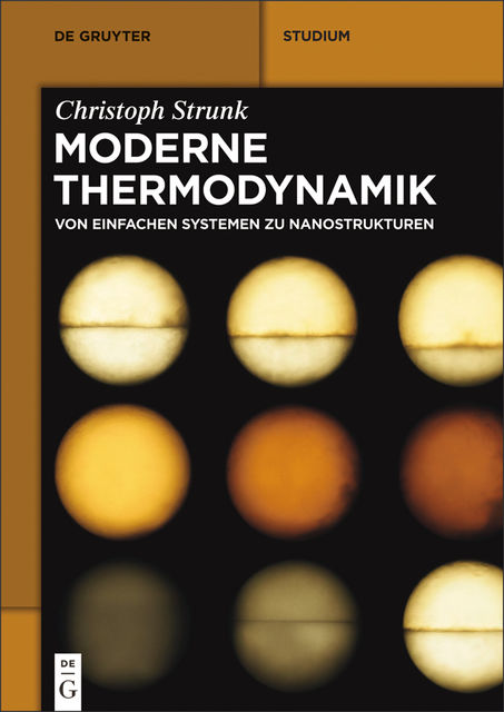Moderne Thermodynamik, Christoph Strunk