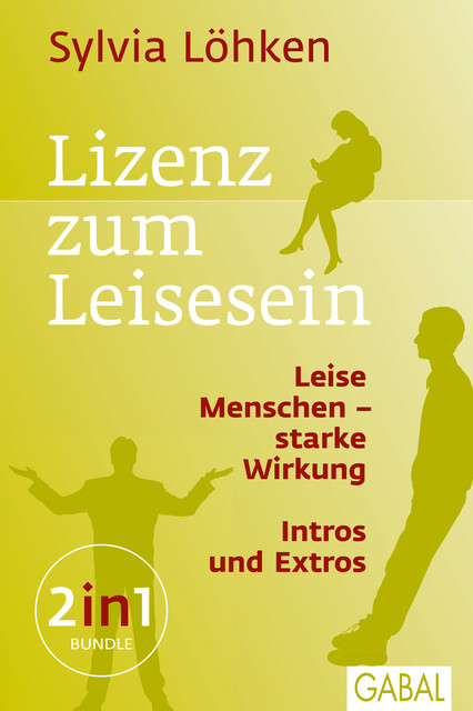 Lizenz zum Leisesein, Sylvia Löhken