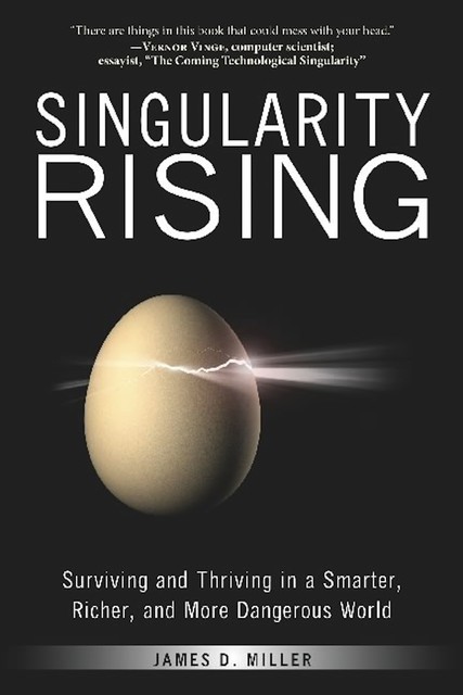 Singularity Rising, James Miller