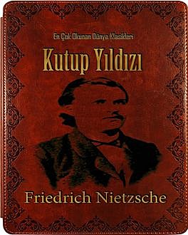Deccal Friedrich Nietzsche, Friedrich Nietzsche