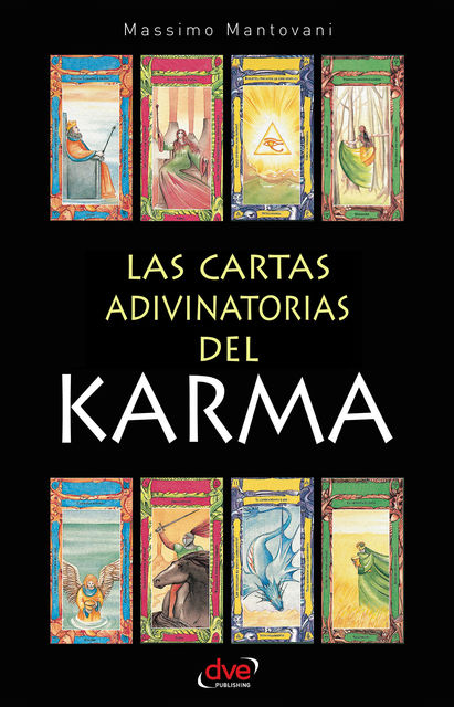 Las cartas adivinatorias del karma, Massimo Mantovani