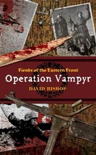 Operation Vampyr, David Bishop