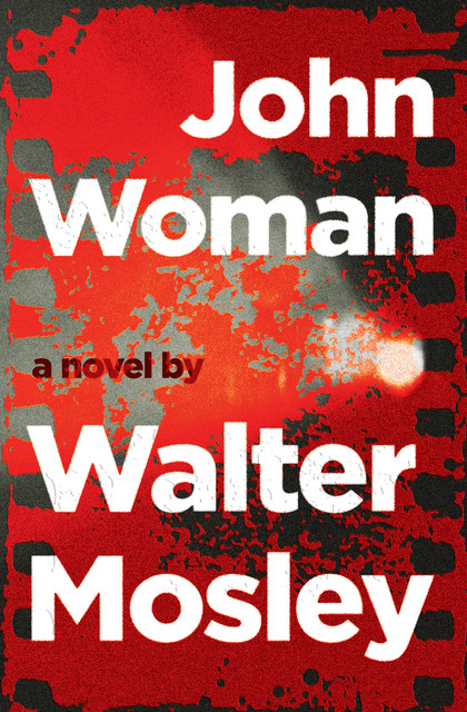 John Woman, Walter Mosley