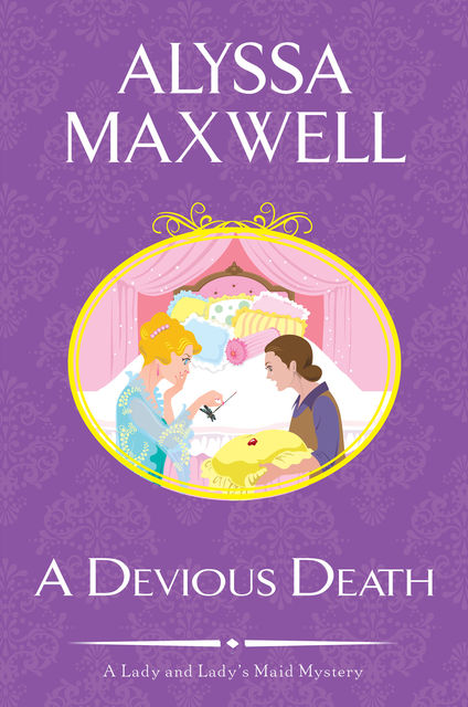 A Devious Death, Alyssa Maxwell