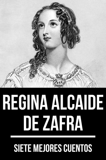 7 mejores cuentos de Regina Alcaide de Zafra, August Nemo, Regina Alcaide de Zafra