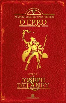 O Erro, Joseph Delaney