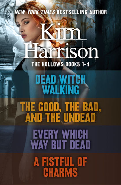 The Hollows Series Books 1–4, Kim Harrison