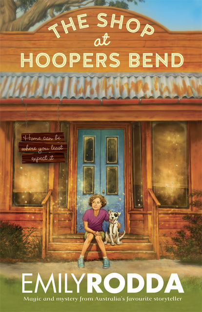 The Shop at Hoopers Bend, Emily Rodda