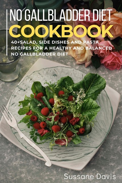 No Gallbladder Diet, Sussane Davis