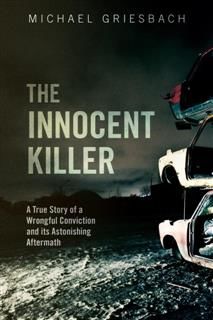 Innocent Killer, Michael Griesbach