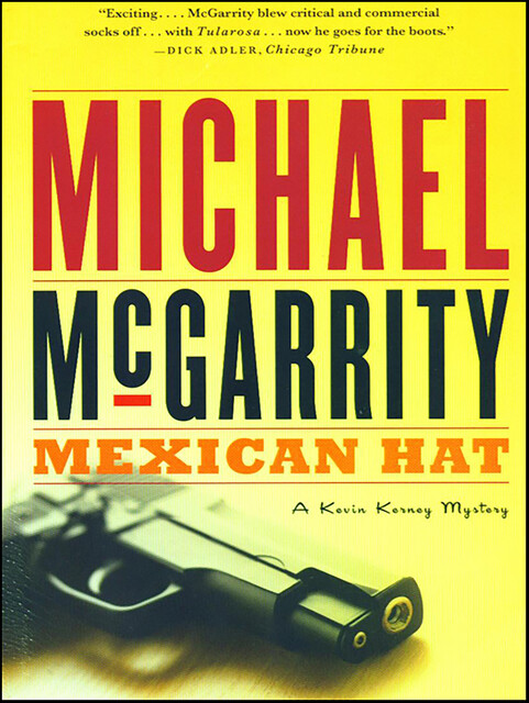 Mexican Hat, Michael McGarrity