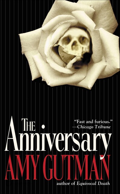 Anniversary, Amy Gutman