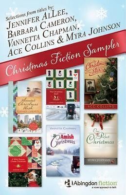 Free Christmas Fiction Sampler – eBook, Jennifer AlLee, Vannetta Chapman, Ace Collins, Barbara Cameron, Myra Johnson