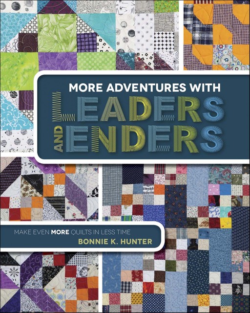 More Adventures with Leaders and Enders, Bonnie K. Hunter