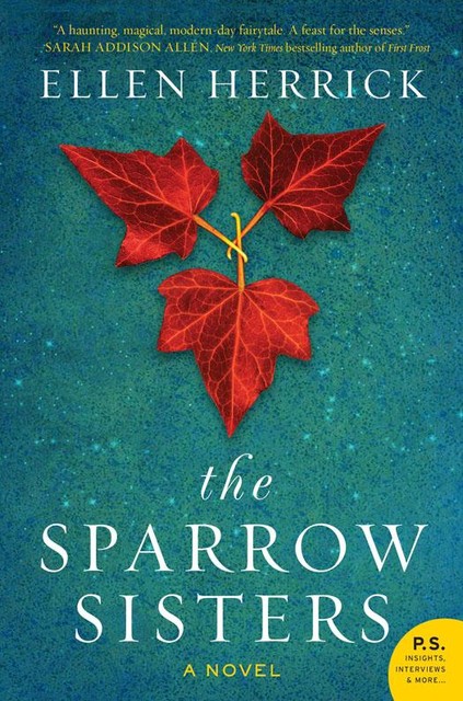 The Sparrow Sisters, Ellen Herrick