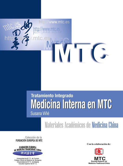 Tratamiento integrado. Medicina Interna en MTC, Susana Viñé