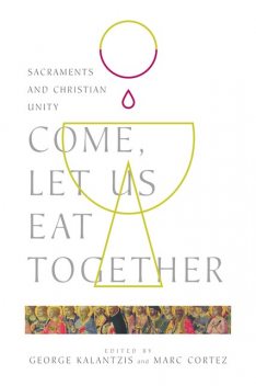 Come, Let Us Eat Together, Marc, George Kalantzis, Cortez