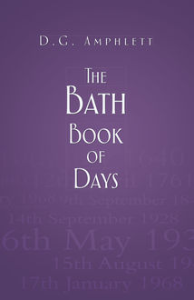 The Bath Book of Days, D.G.Amphlett
