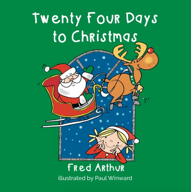 Twenty Four Days To Christmas, Arthur Fred