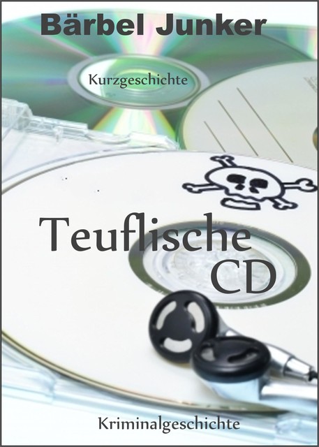 Teuflische CD, Bärbel Junker