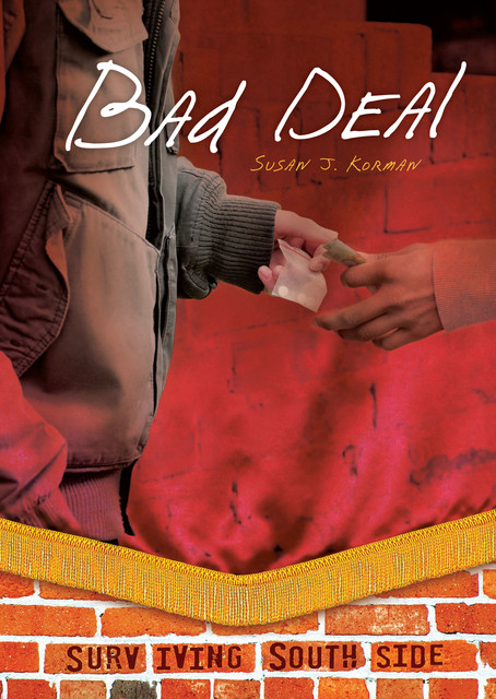Bad Deal, Susan Korman