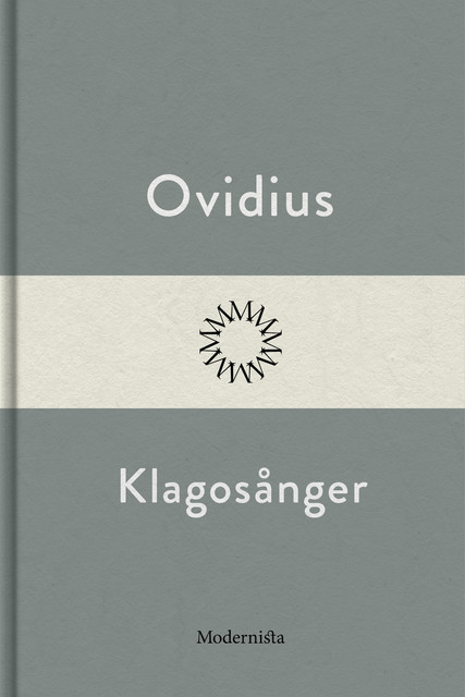 Klagosånger, Publius Ovidius