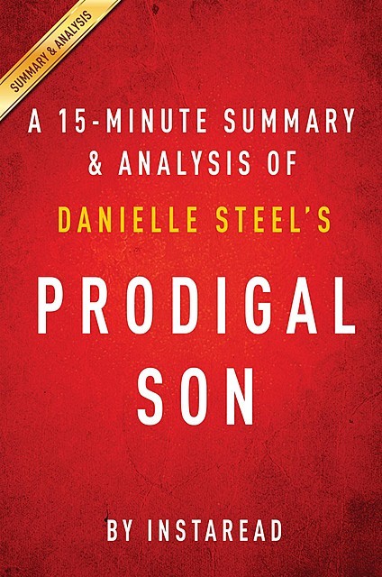 Prodigal Son by Danielle Steel | Summary & Analysis, EXPRESS READS