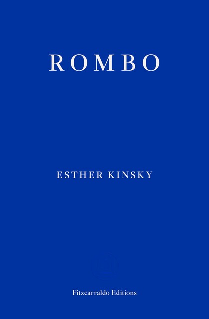 Rombo, Esther Kinsky