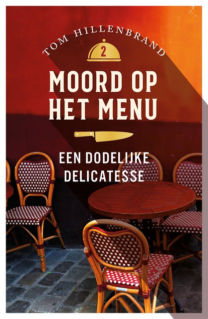 Een dodelijke delicatesse, Tom Hillenbrand