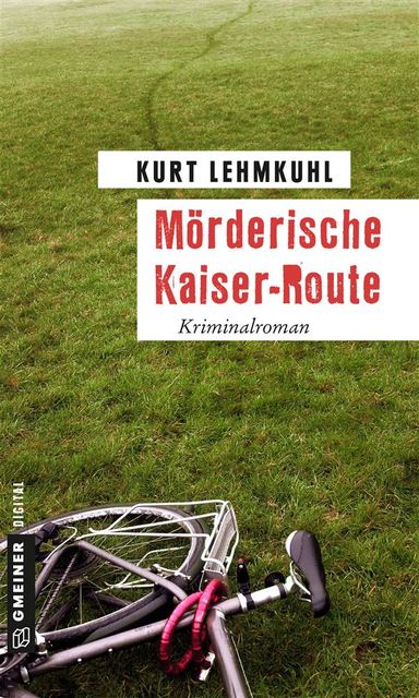 Mörderische Kaiser-Route, Kurt Lehmkuhl