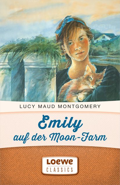 Emily auf der Moon-Farm, Lucy Maud Montgomery