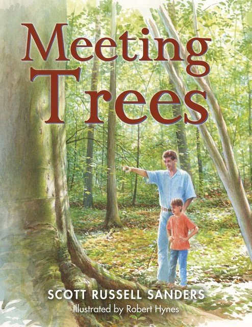 Meeting Trees, Scott Russell Sanders