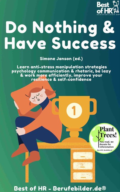 Do Nothing & Have Success, Simone Janson