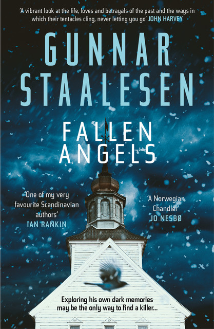 Fallen Angels, Gunnar Staalesen
