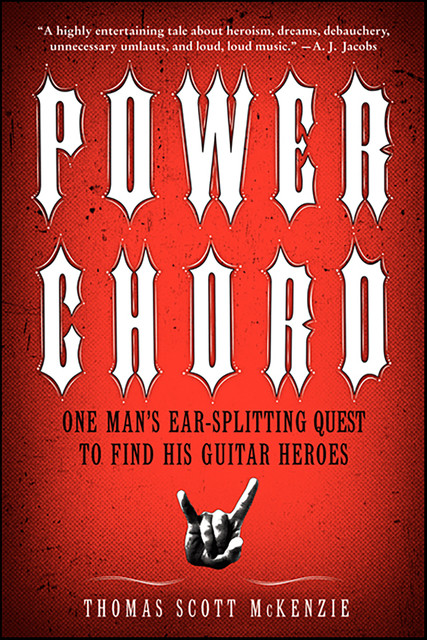 Power Chord, Thomas Scott McKenzie