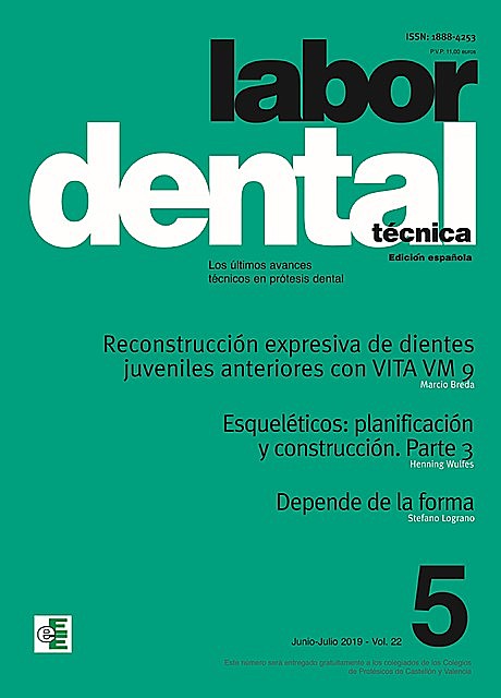 Labor Dental Técnica Vol.22 Ene-Feb 2019 nº5, Varios Autores