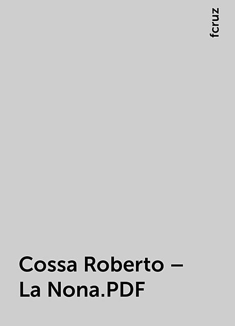 Cossa Roberto – La Nona.PDF, fcruz
