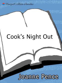 Cook's Night Out, Joanne Pence