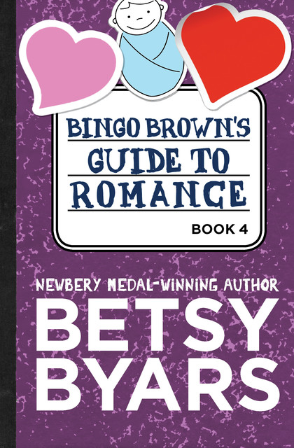 Bingo Brown's Guide to Romance, Betsy Byars