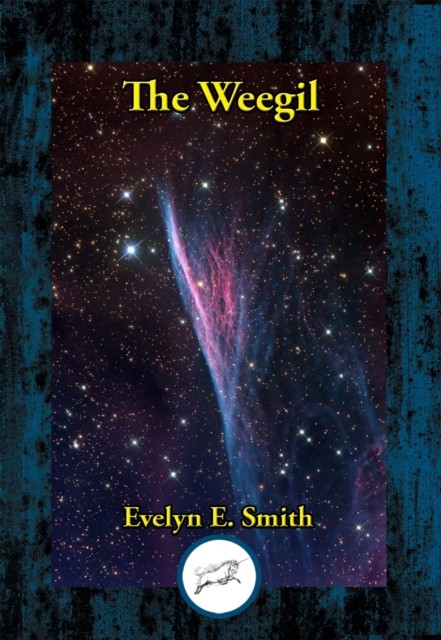 The Weegil, Evelyn E.Smith