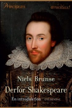 Derfor Shakespeare, Niels Brunse