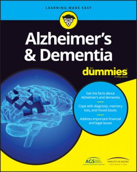 Alzheimer's and Dementia For Dummies, Dummies
