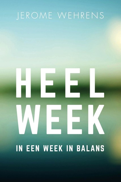 Heelweek, Jerome Wehrens